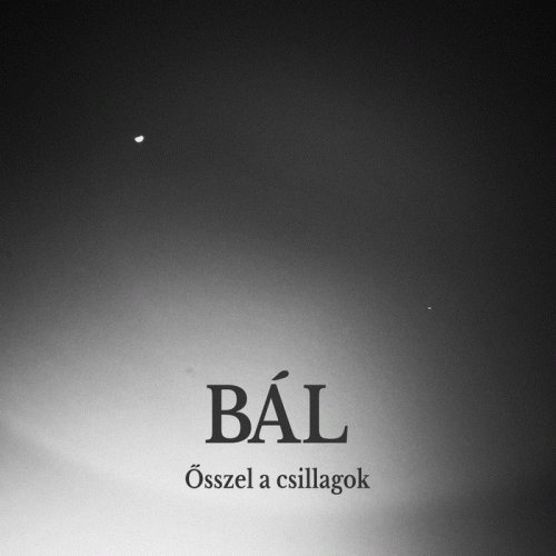 Bál : Ősszel A Csillagok